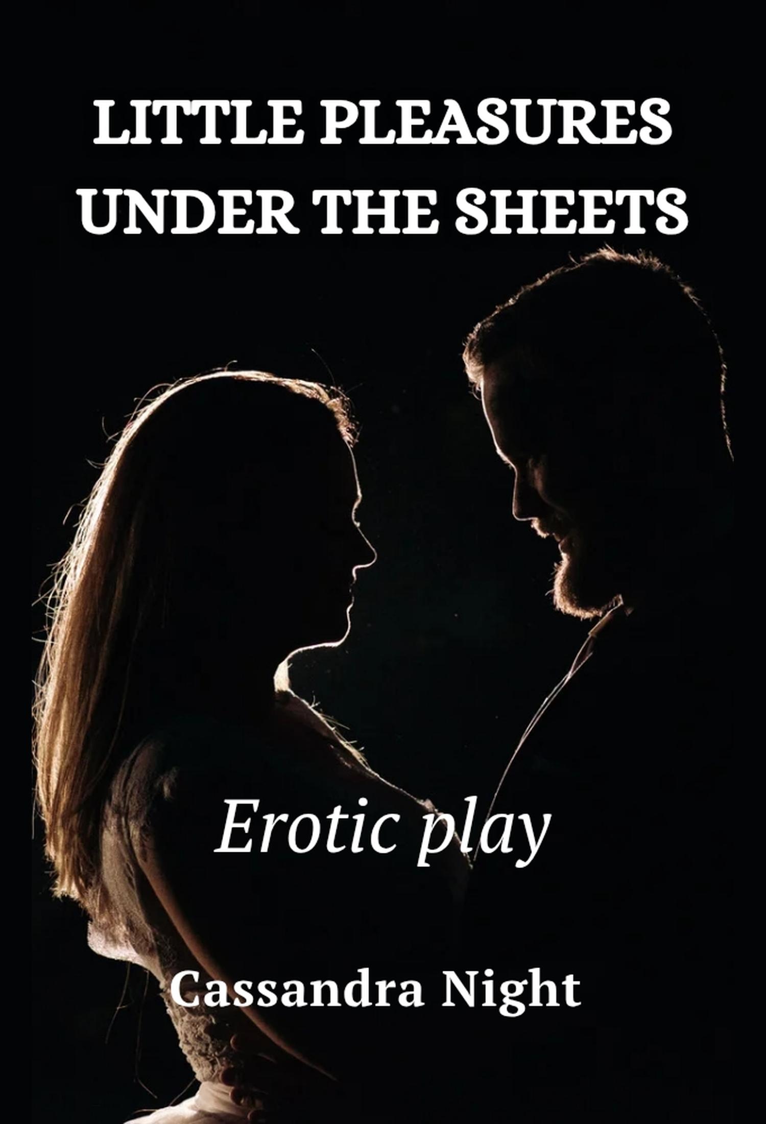 Little Pleasures Under the Sheets