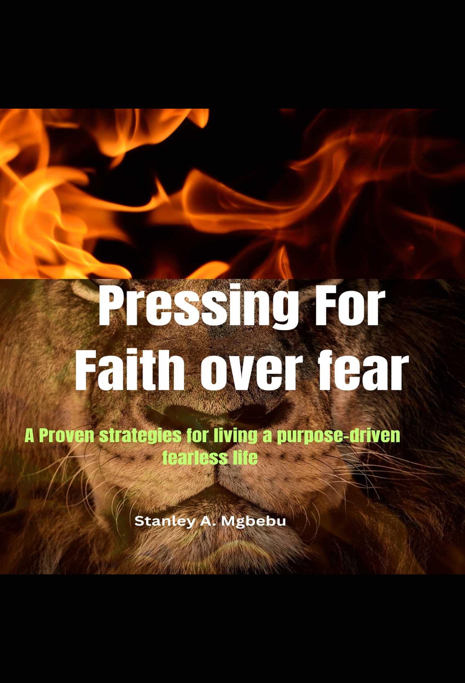 Pressing for Faith Over Fear