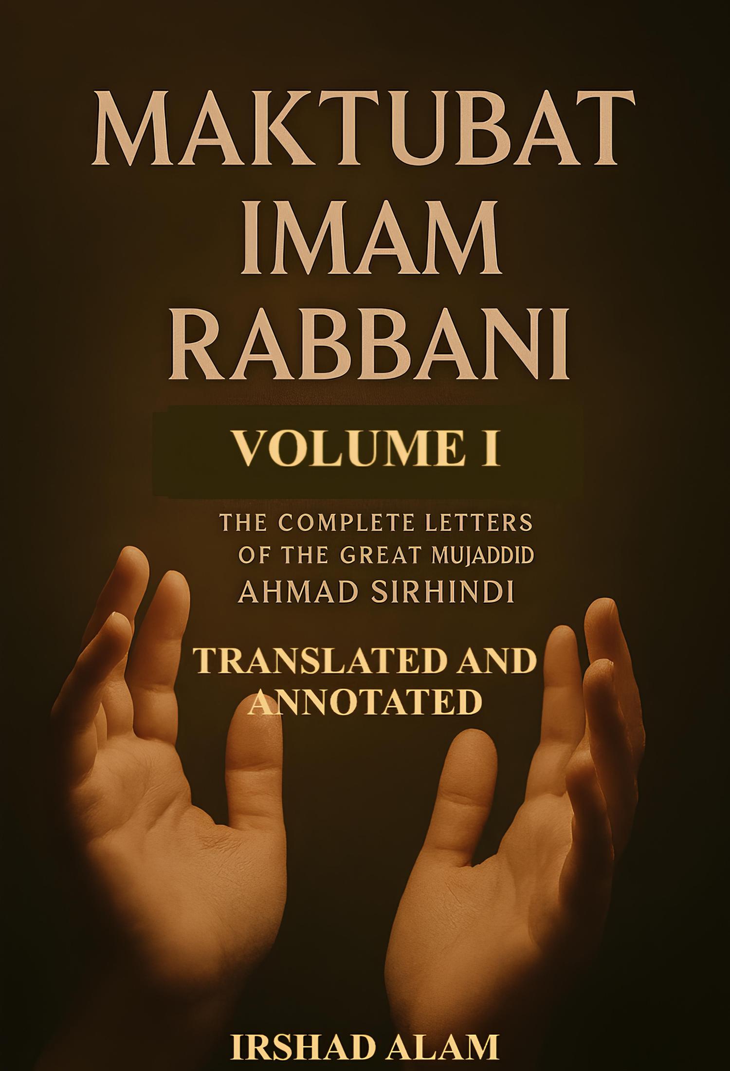 Maktubat Imam Rabbani Volume I