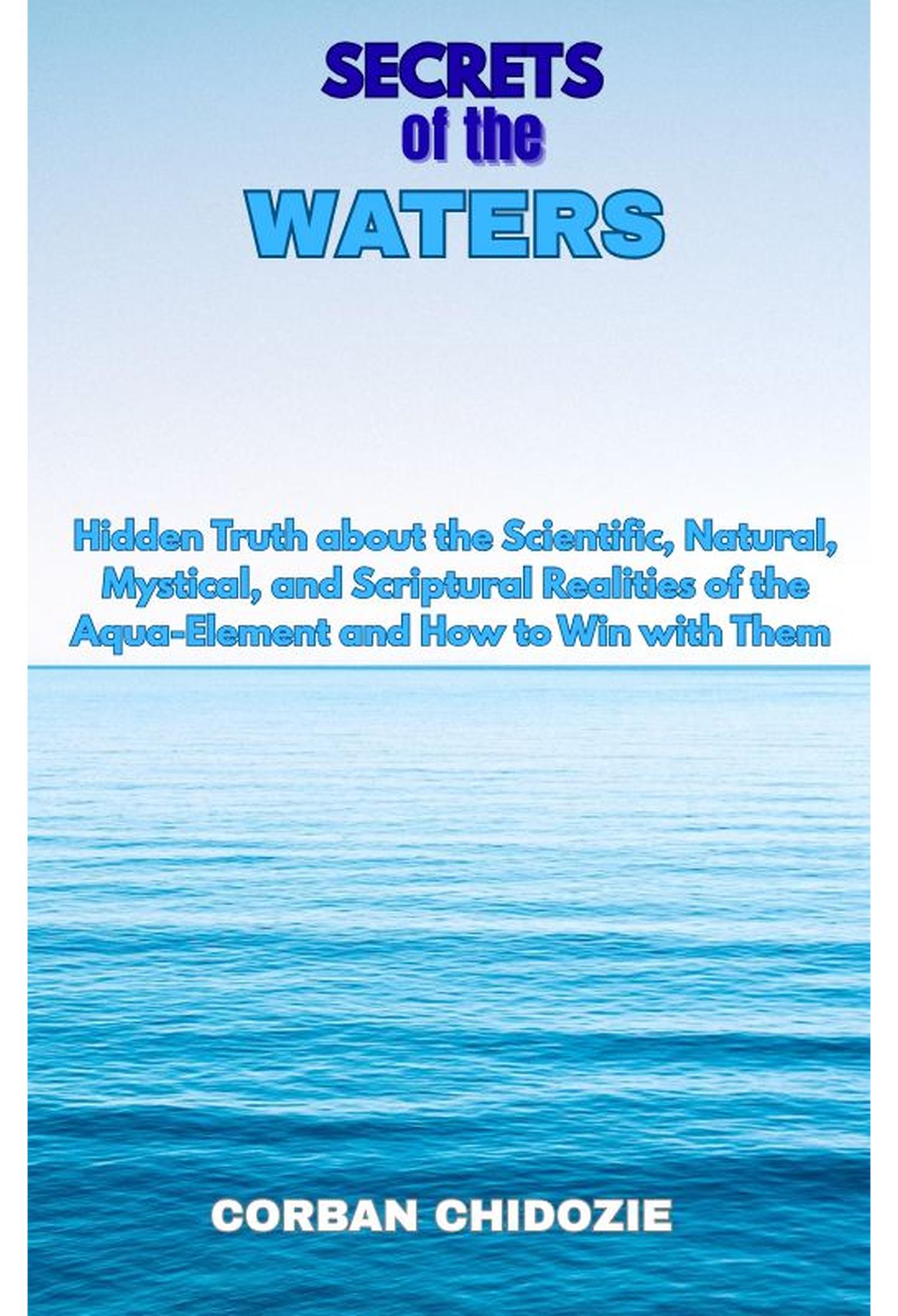 Secrets of the Waters