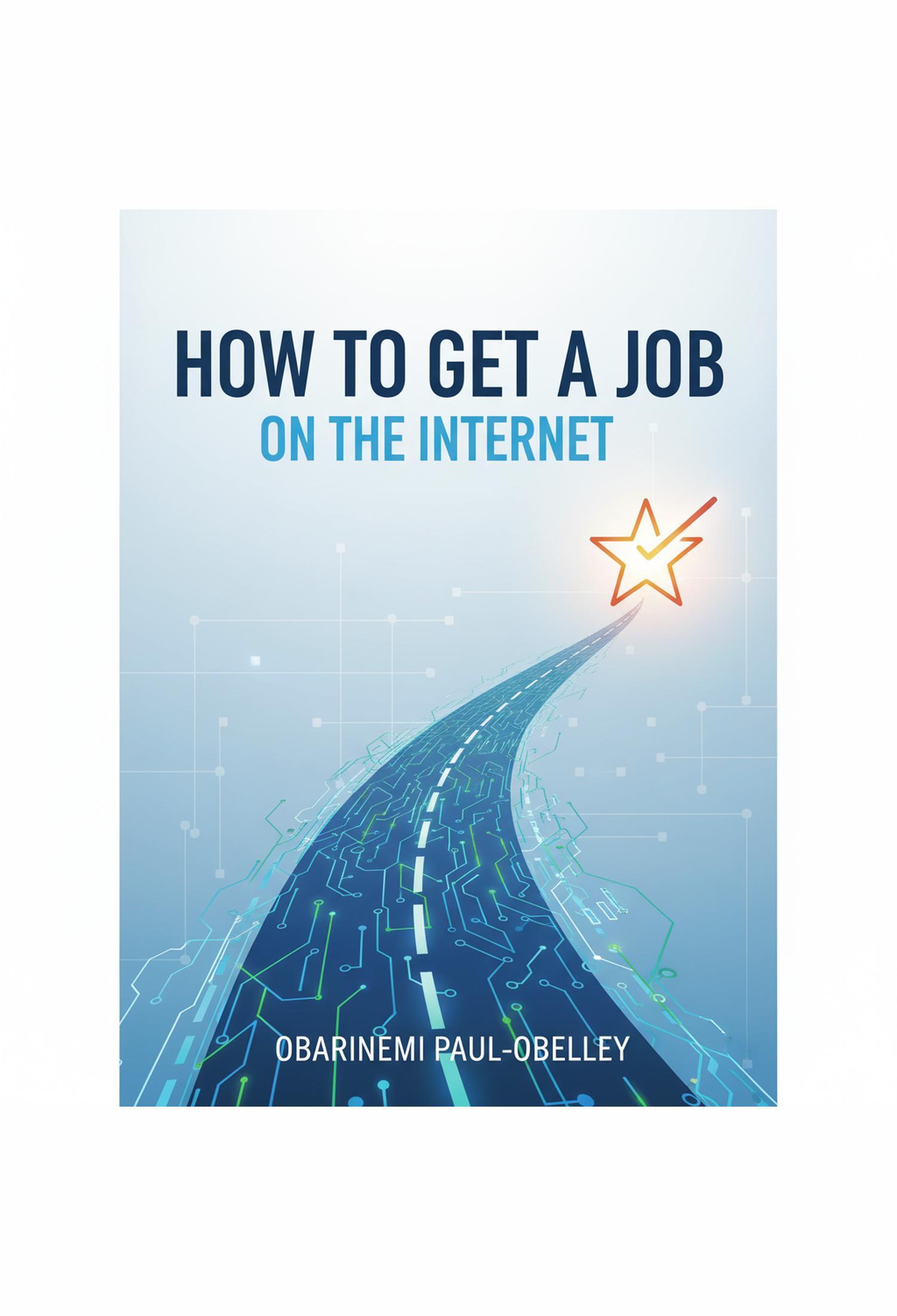 How to Get a Job on the Internet