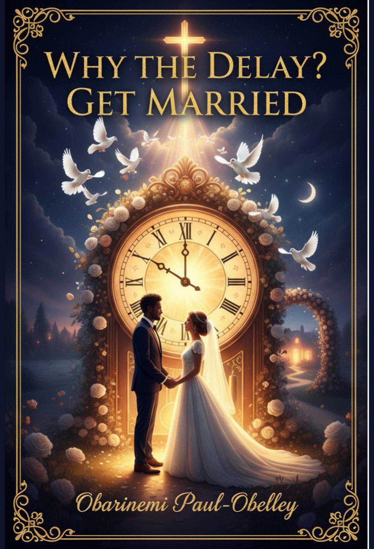 Why the Delay? Get Married!
