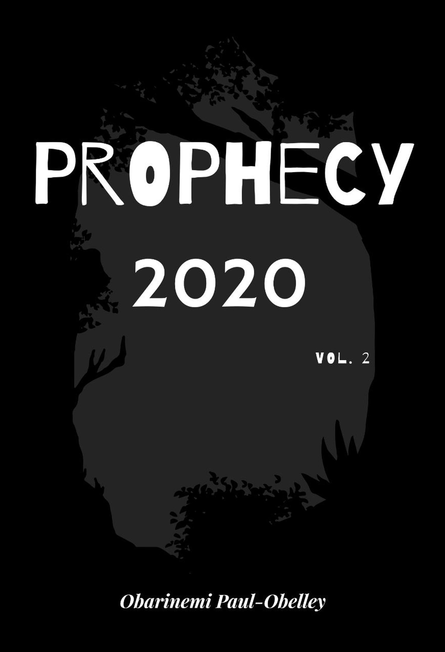 Prophecy 2020 Vol.2