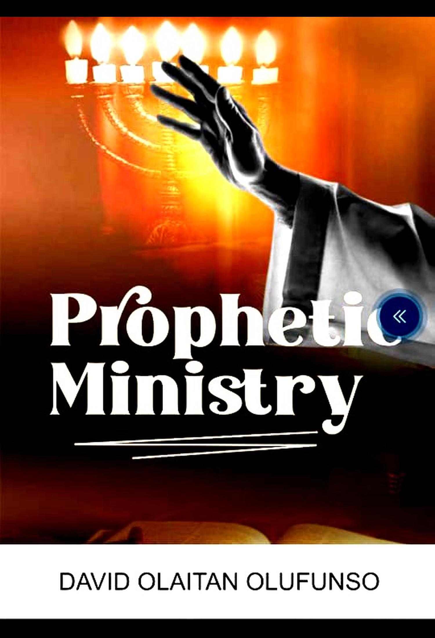 Prophetic Ministry