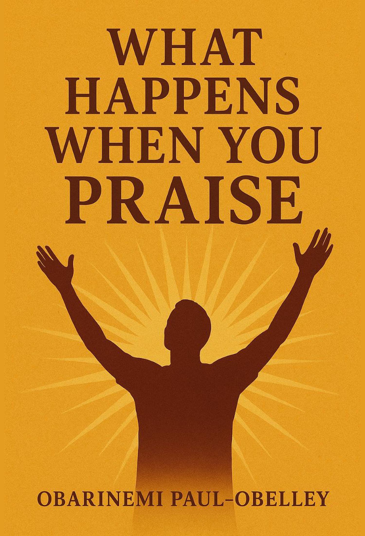 What Happens When You Praise