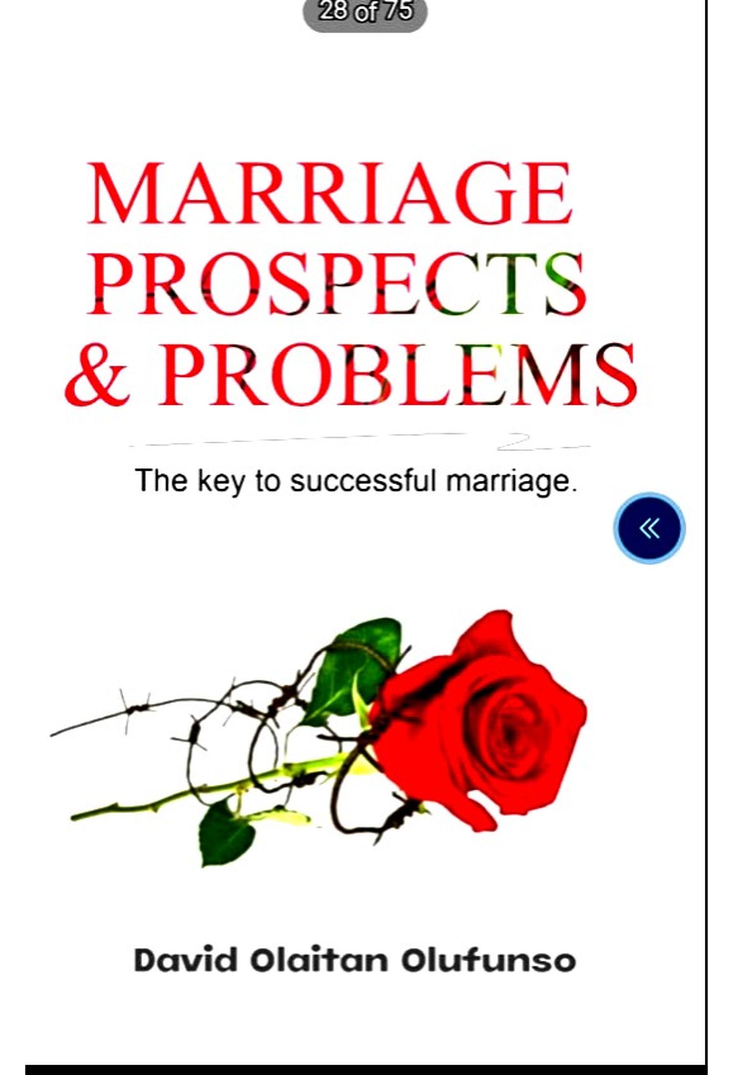 Marriage: Prospects and Problems