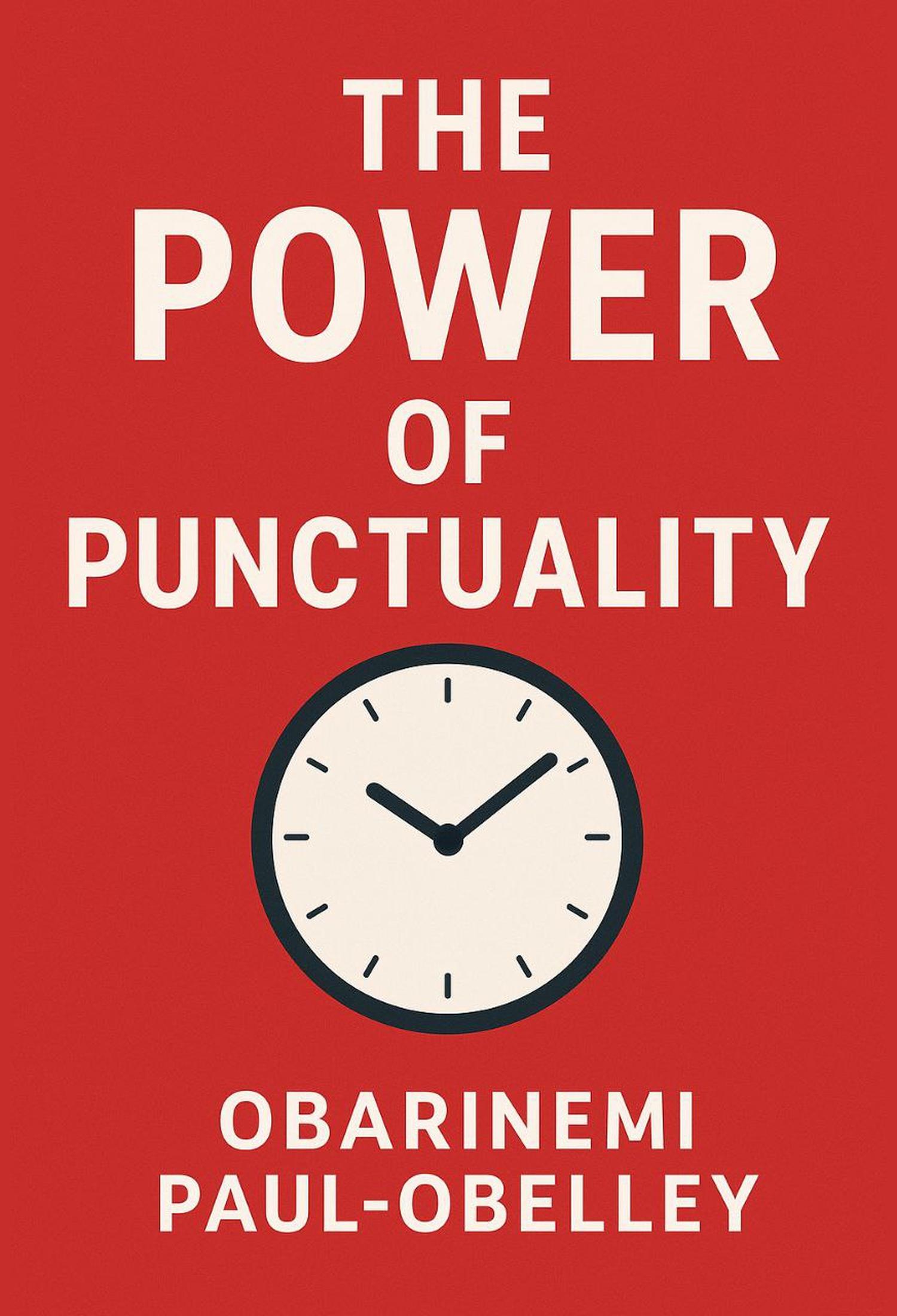 The Power of Punctuality