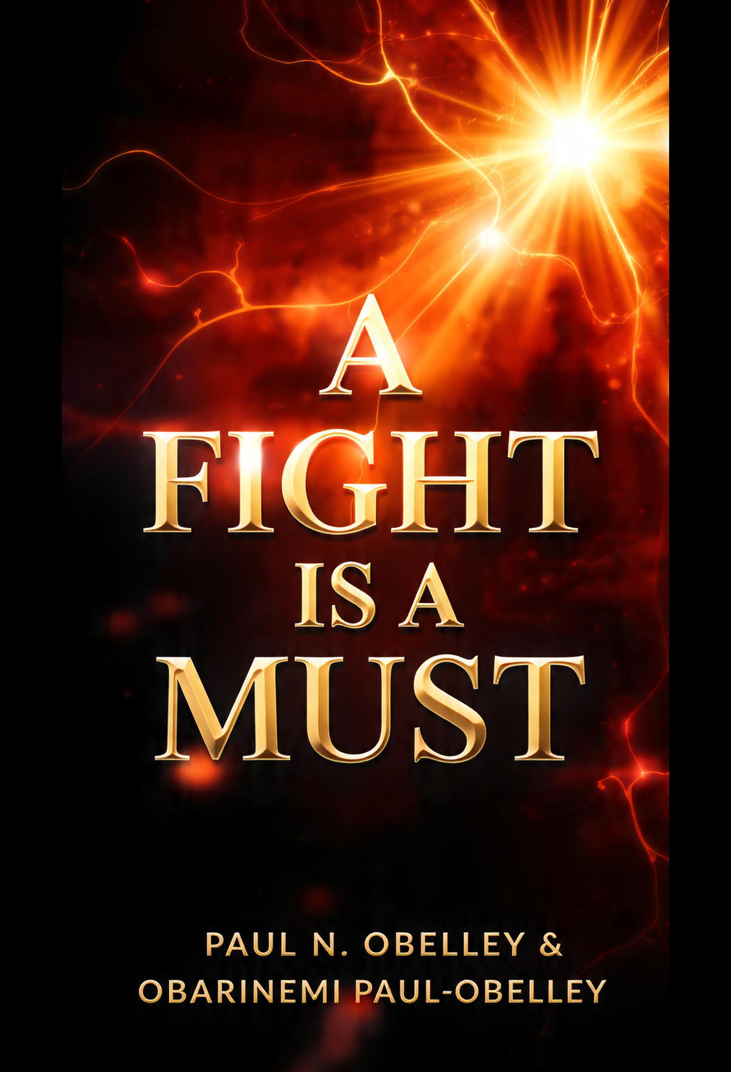 A Fight Is a Must
