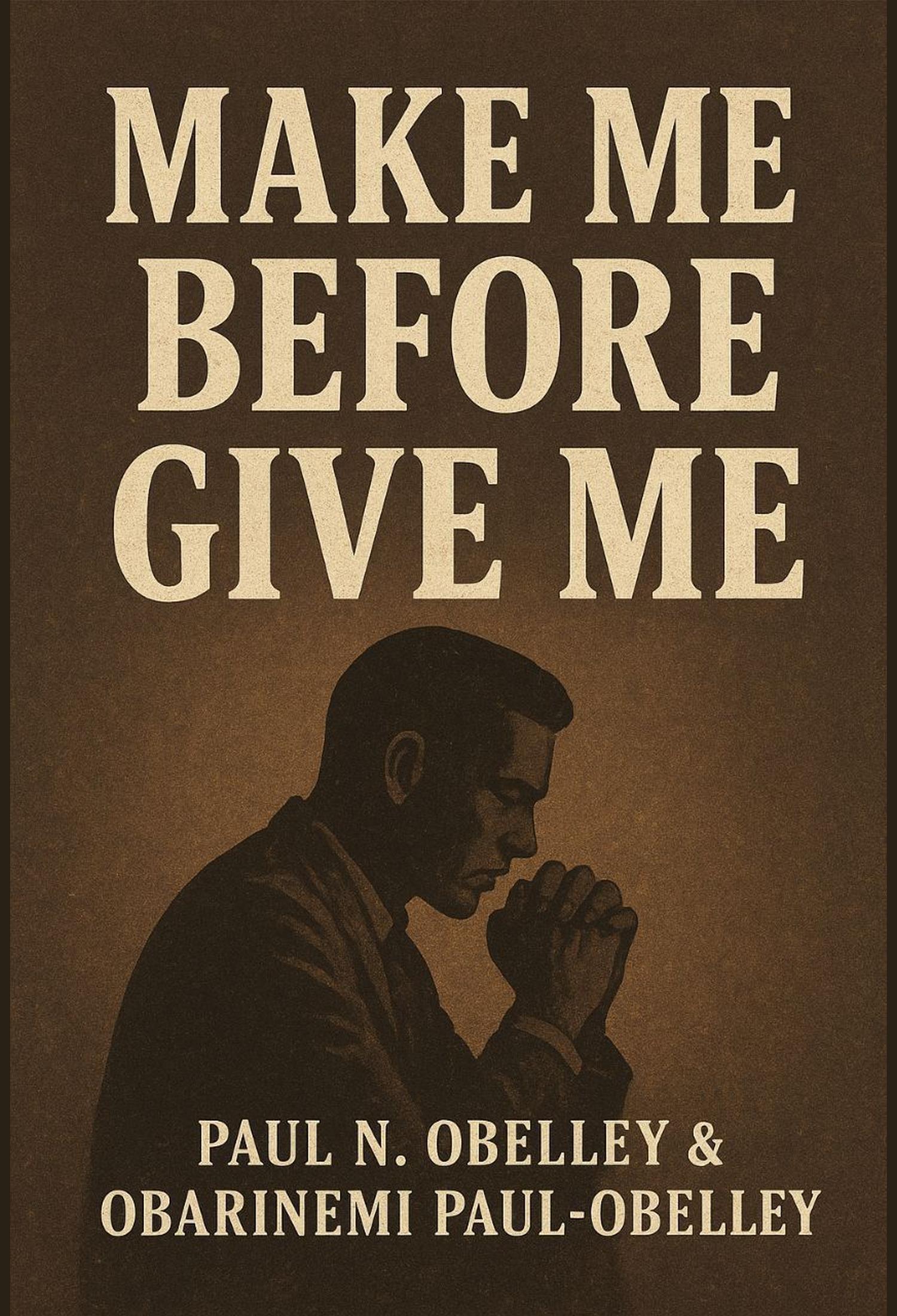 Make Me Before Give Me