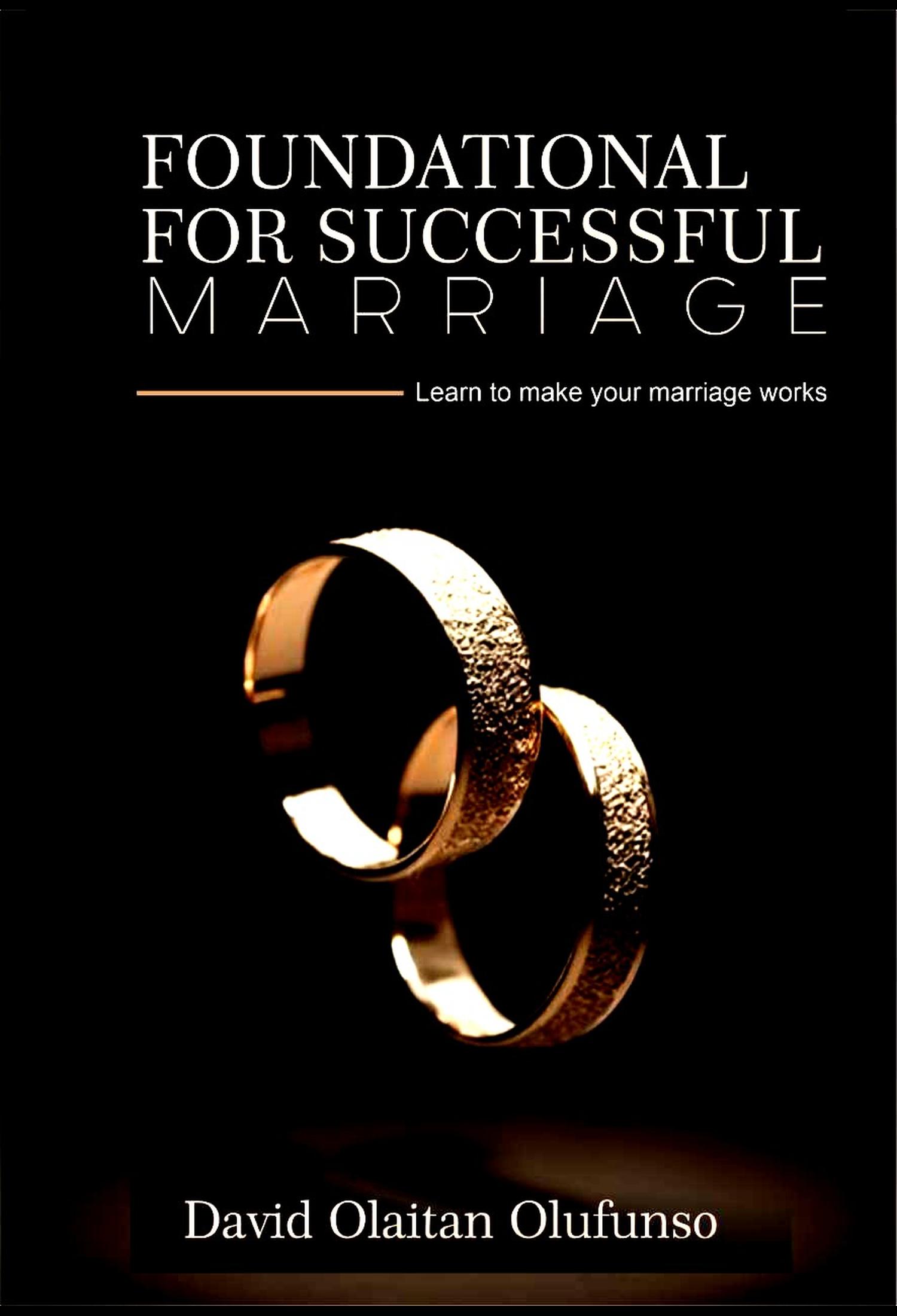 Foundation for Successful Marriage