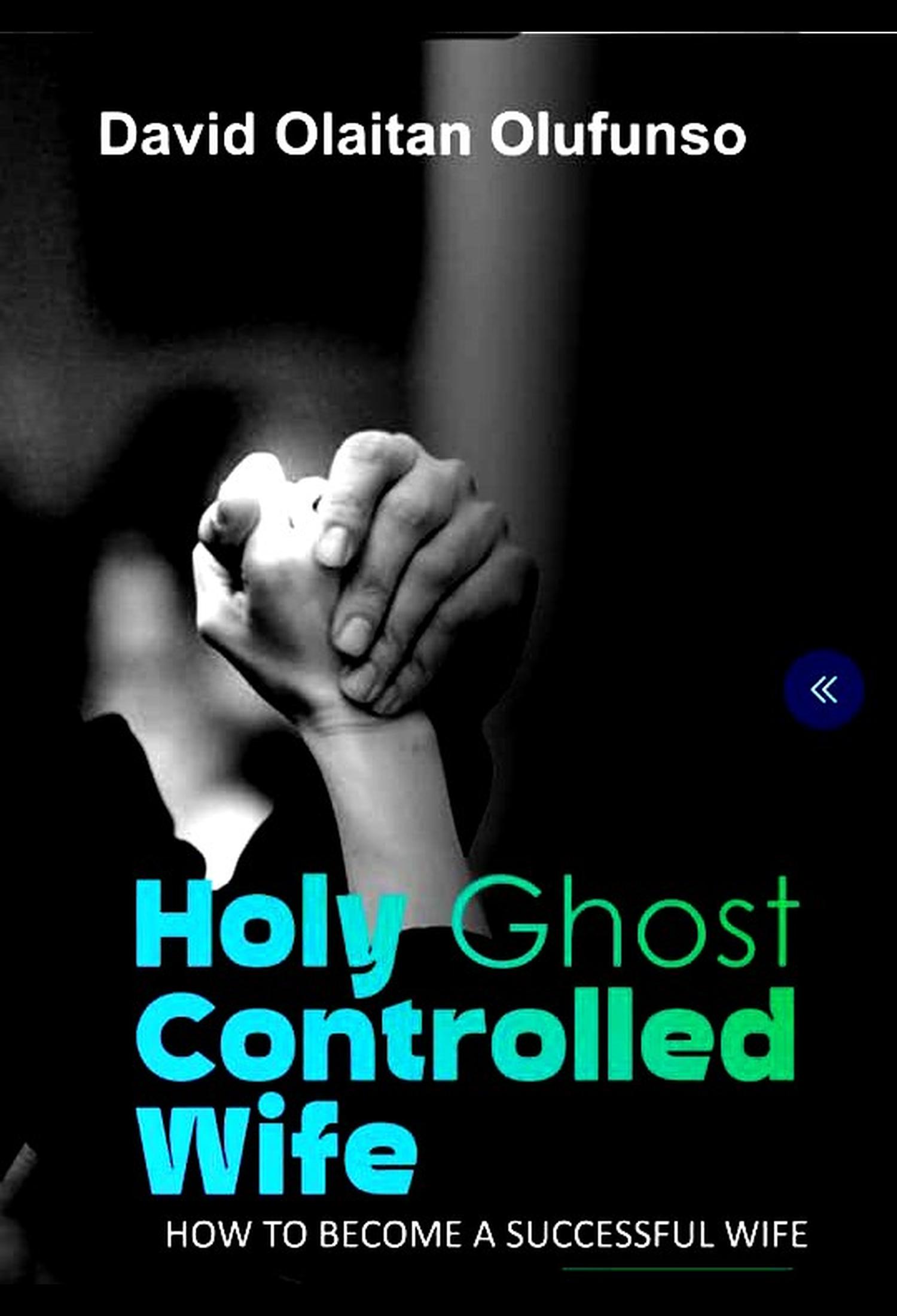 Holy Spirit-controled Wife