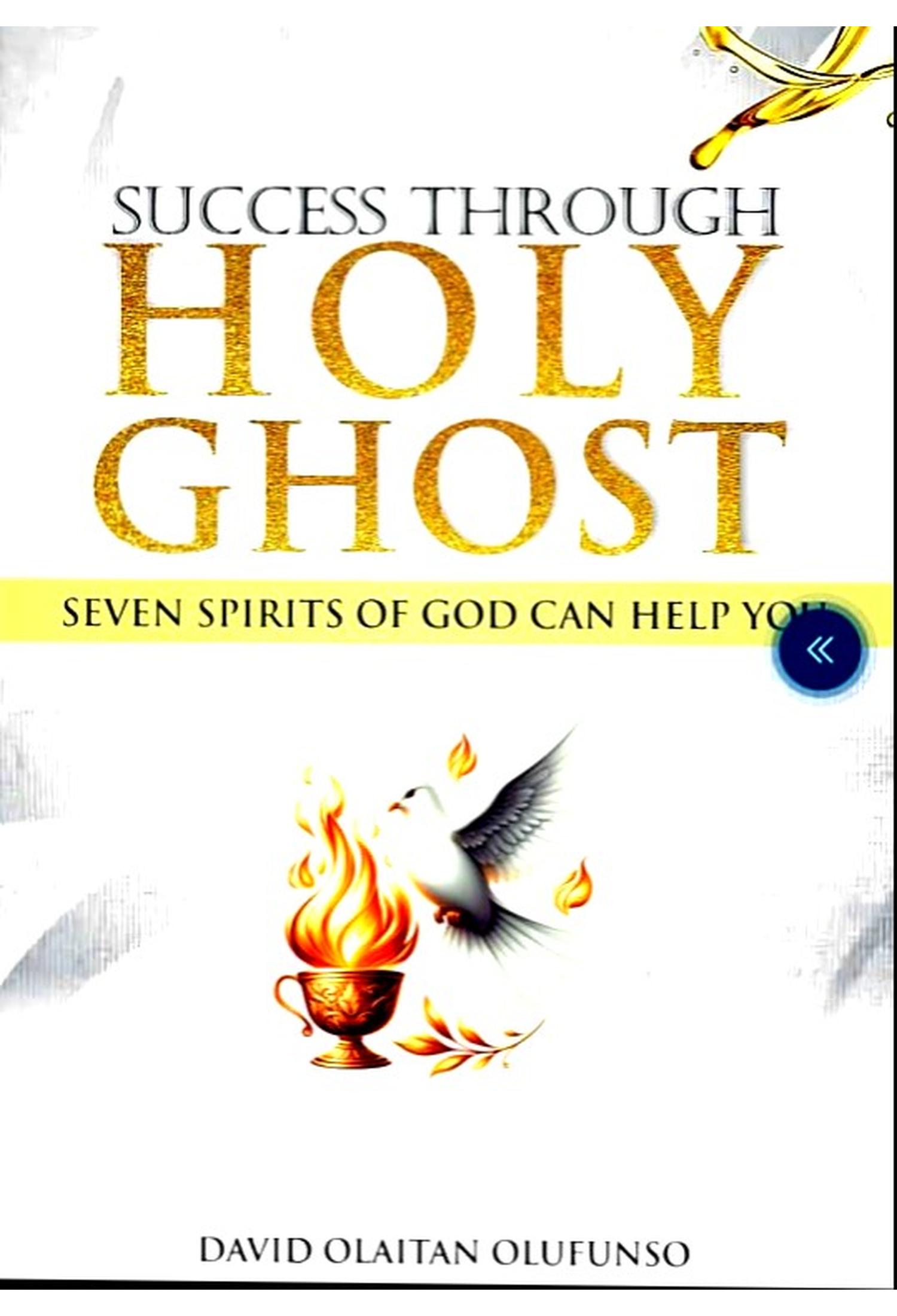 Success Through Holy Ghost