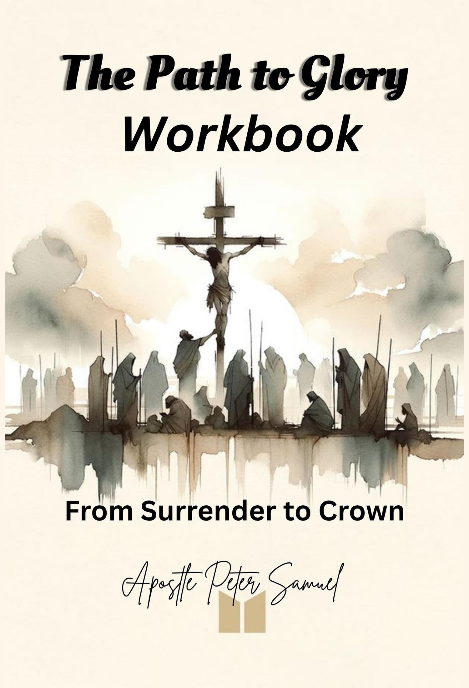 The Path of Glory Workbook