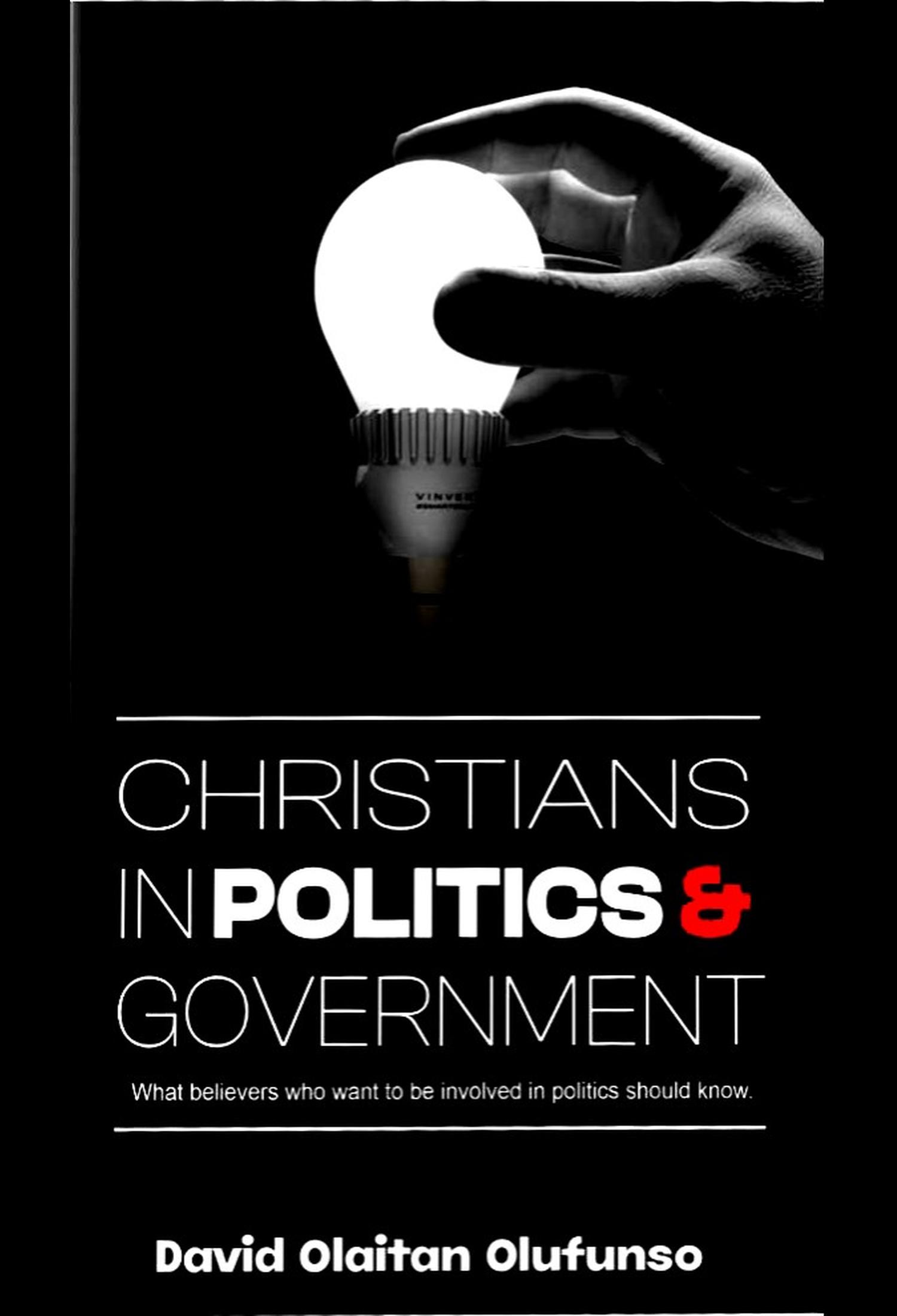 Christians in Politics and Government